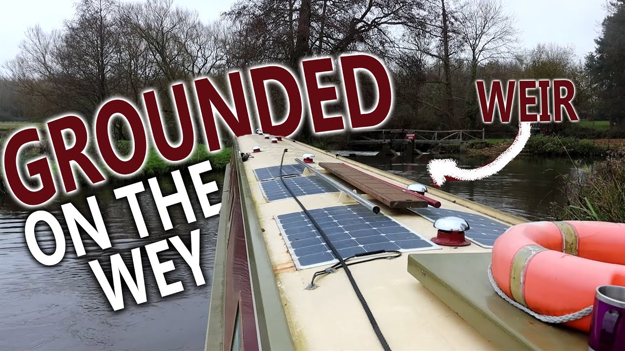 8 - We Grounded Our 70 Foot Narrowboat On The River Wey