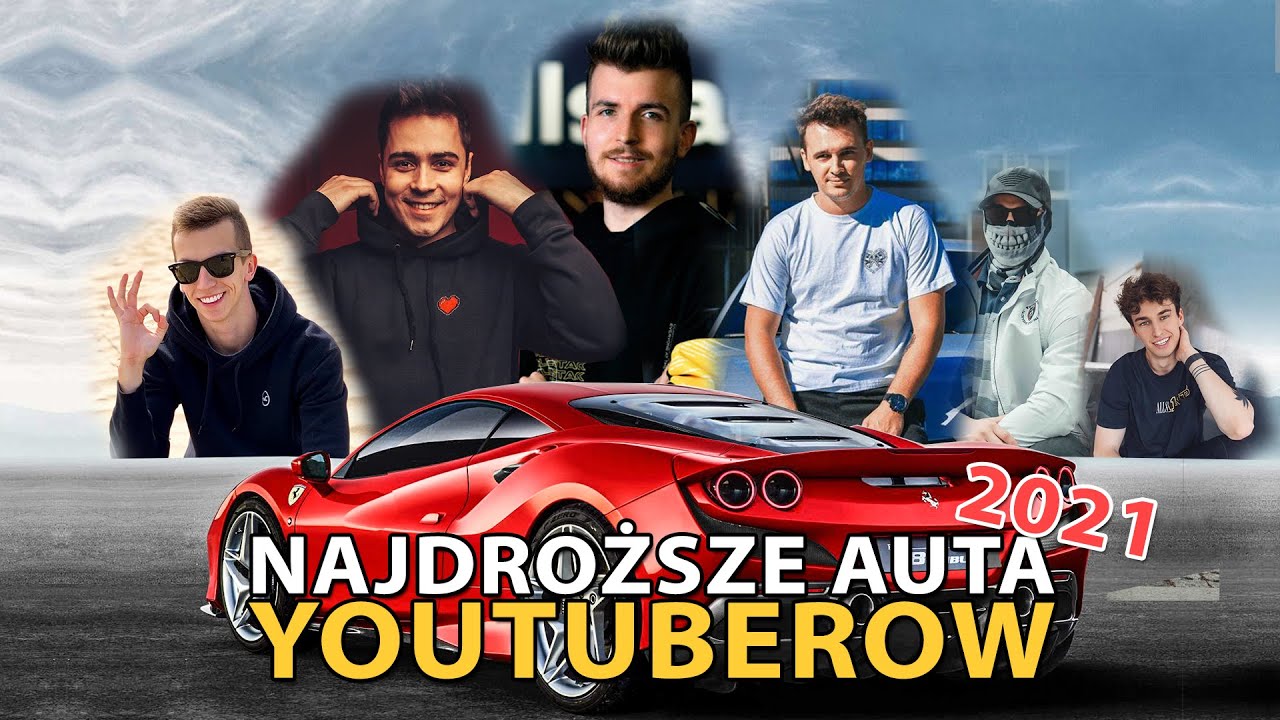 NAJDROŻSZE AUTA YOUTUBER&Oacute;W W POLSCE 2021 🔥