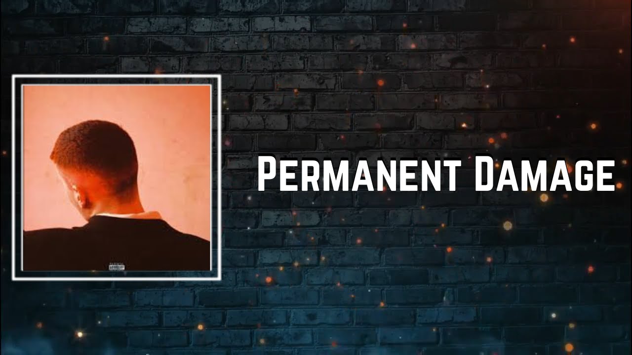 Permanent Damage Lyrics - Joesef