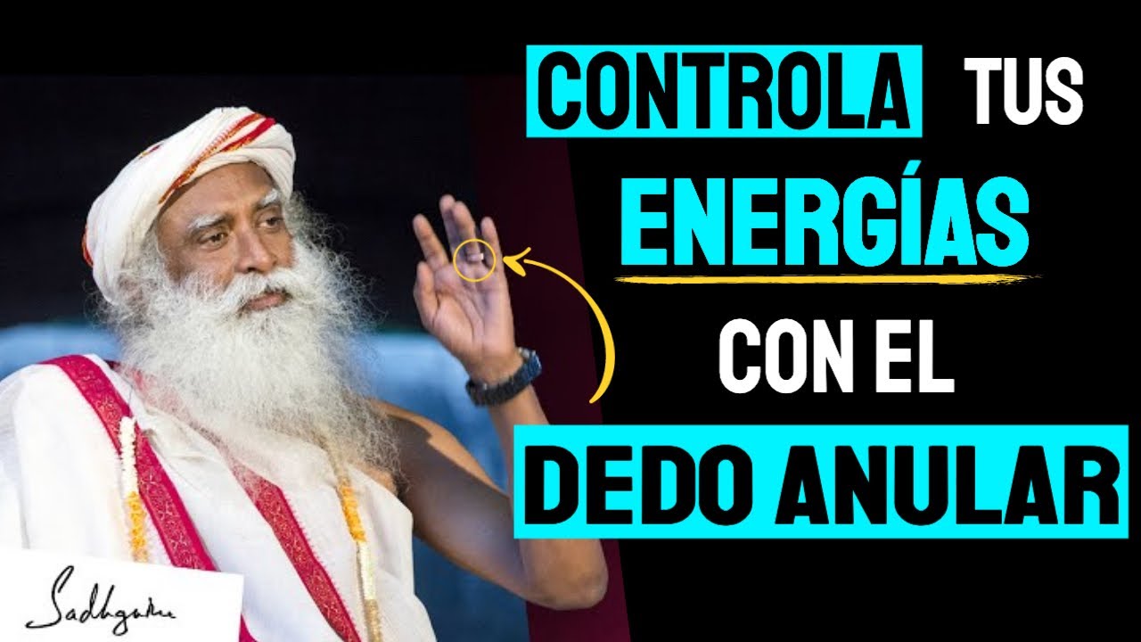 El SIGNIFICADO ESPIRITUAL del ANULAR | Sadhguru Espa&ntilde;ol