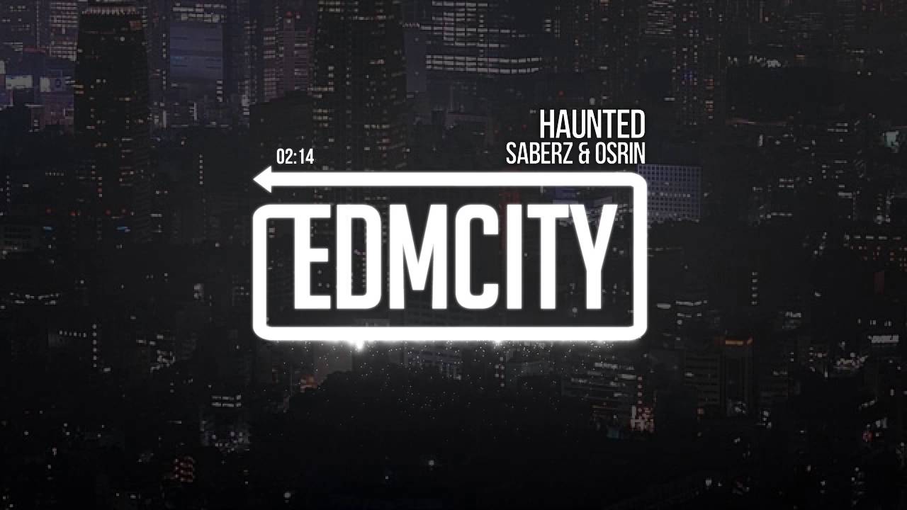 SaberZ & OSRIN - Haunted