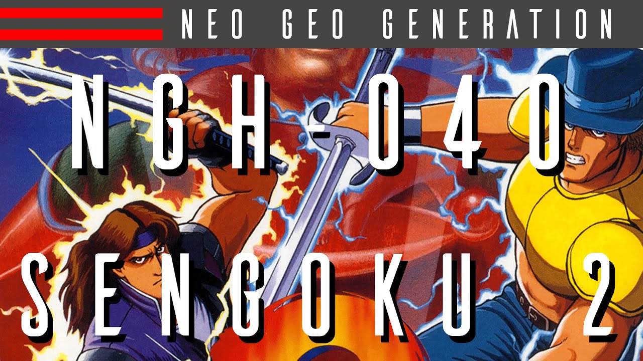 NGH-040: Sengoku 2 / Sengoku Densyo 2 - Neo Geo Generation | Basement Brothers | Neo Geo Collection