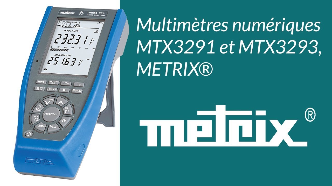 Multimètres numériques MTX3291 et MTX3293, METRIX®