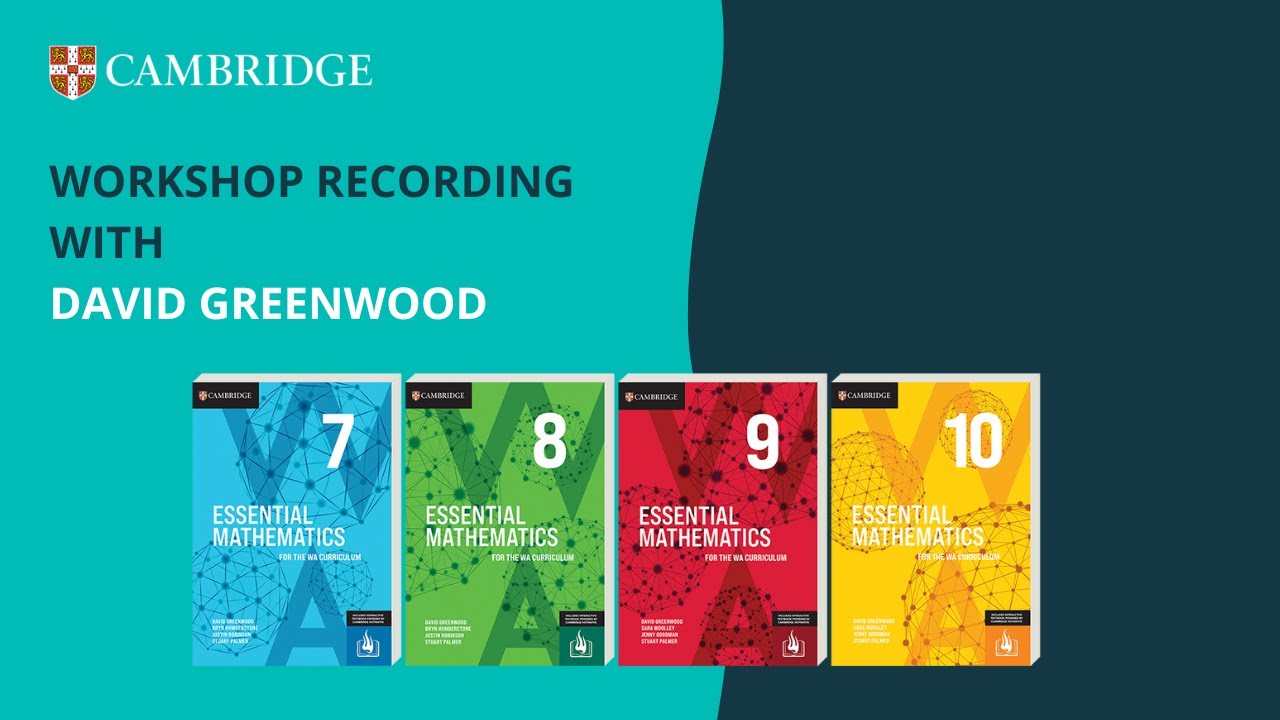 Workshop recording - David Greenwood discusses changes to the WA Curriculum for 7-10 Maths