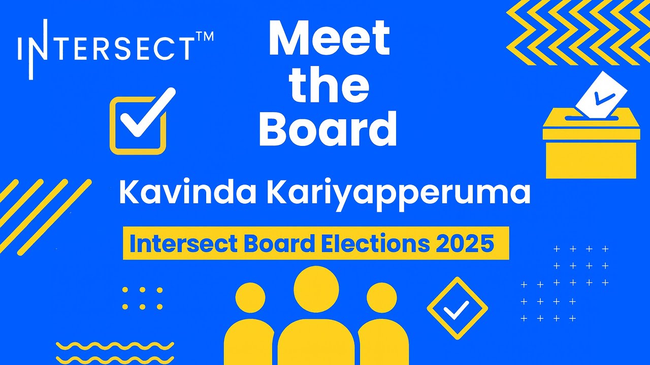 Meet the Intersect Board - Kavinda Kariyapperuma