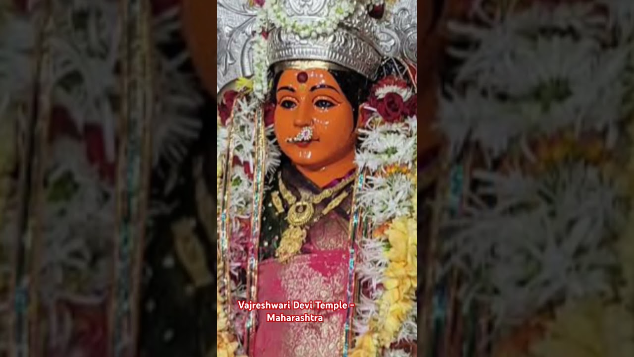 Vajreshwari Devi Temple - Maharashtra