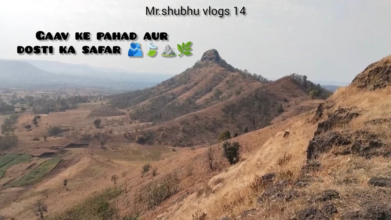 Gaav ke pahad aur dosti ka safar 🫂⛰️🌿🍃