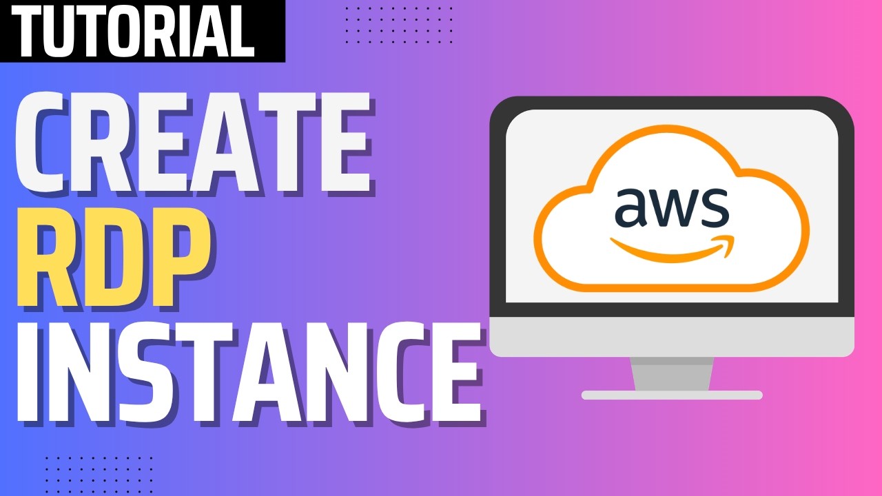 How to Make RDP on AWS (Full Guide)