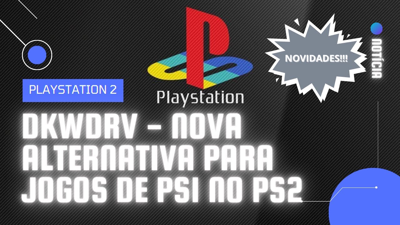 DKWDRV (VERSÃO 1.7.5) - NOVA ALTERNATIVA PARA JOGOS DE PS1 NO PS2!
