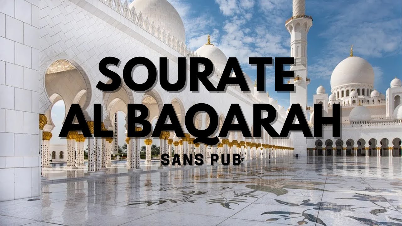 SOURATE AL BAQARAH SANS PUB (NO ADS) - Sheikh Mishary Alafasy
