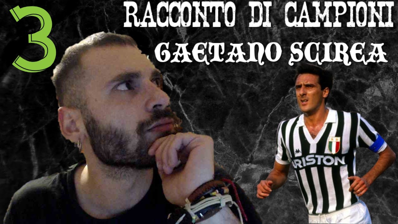 RACCONTO DI CAMPIONI - GAETANO SCIREA/#3