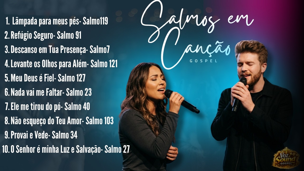 🎵 SALMOS EM CANÇÃO | 10 Louvores Gospel Inspirados nos Salmos (IA)