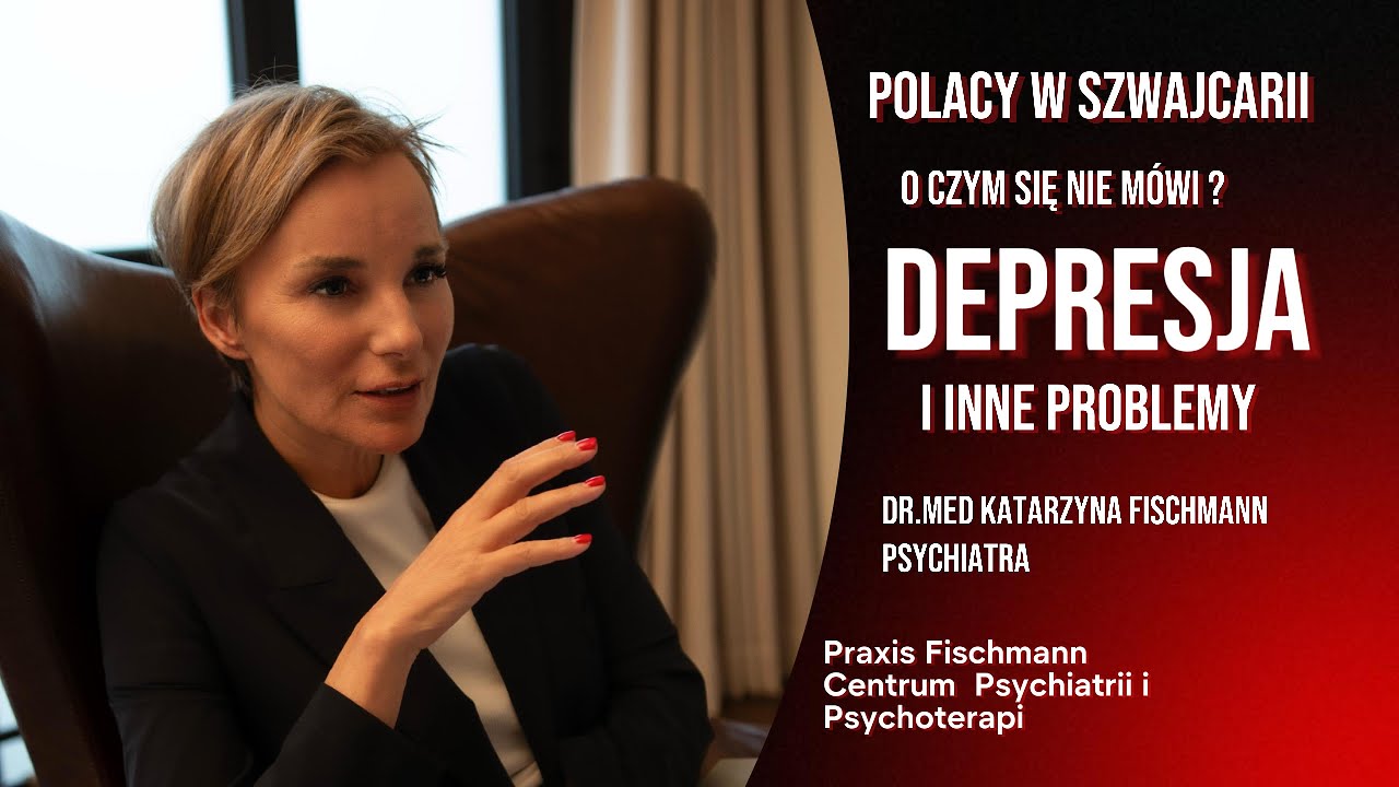 Depresja, EXIT i samotność w Szwajcarii &ndash; rozmowa z psychiatrą Dr Katarzyną Fischmann
