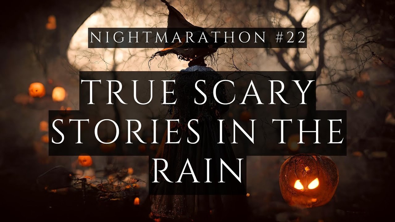 Nightmarathon #22 | TRUE Scary Stories in the Rain | @RavenReads