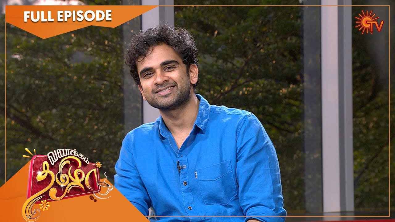 Vanakkam Tamizha with Actor Ashok Selvan | Full Show | 29 Jan 22 | SunTV