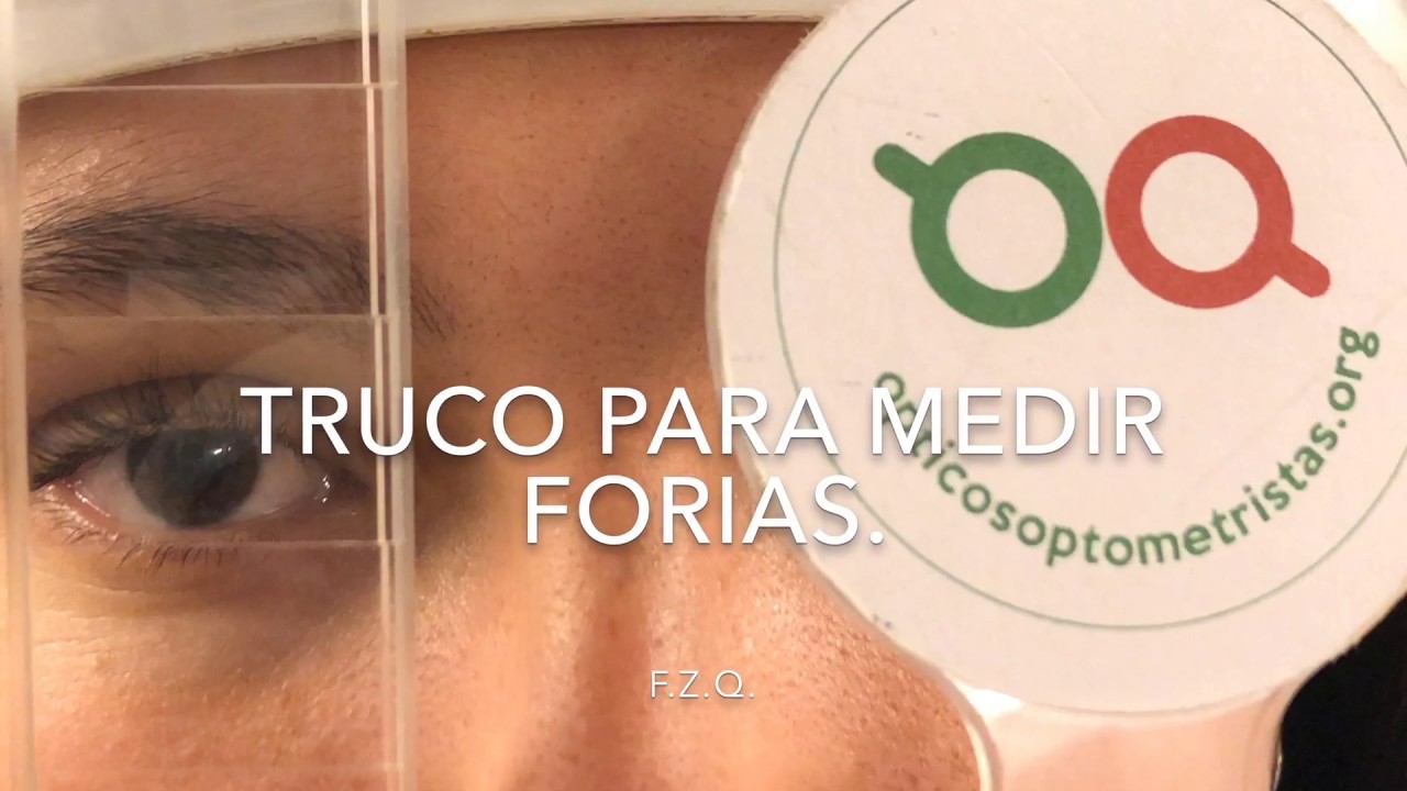Truco para medir forias.