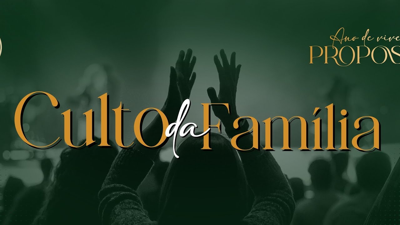 Culto da família