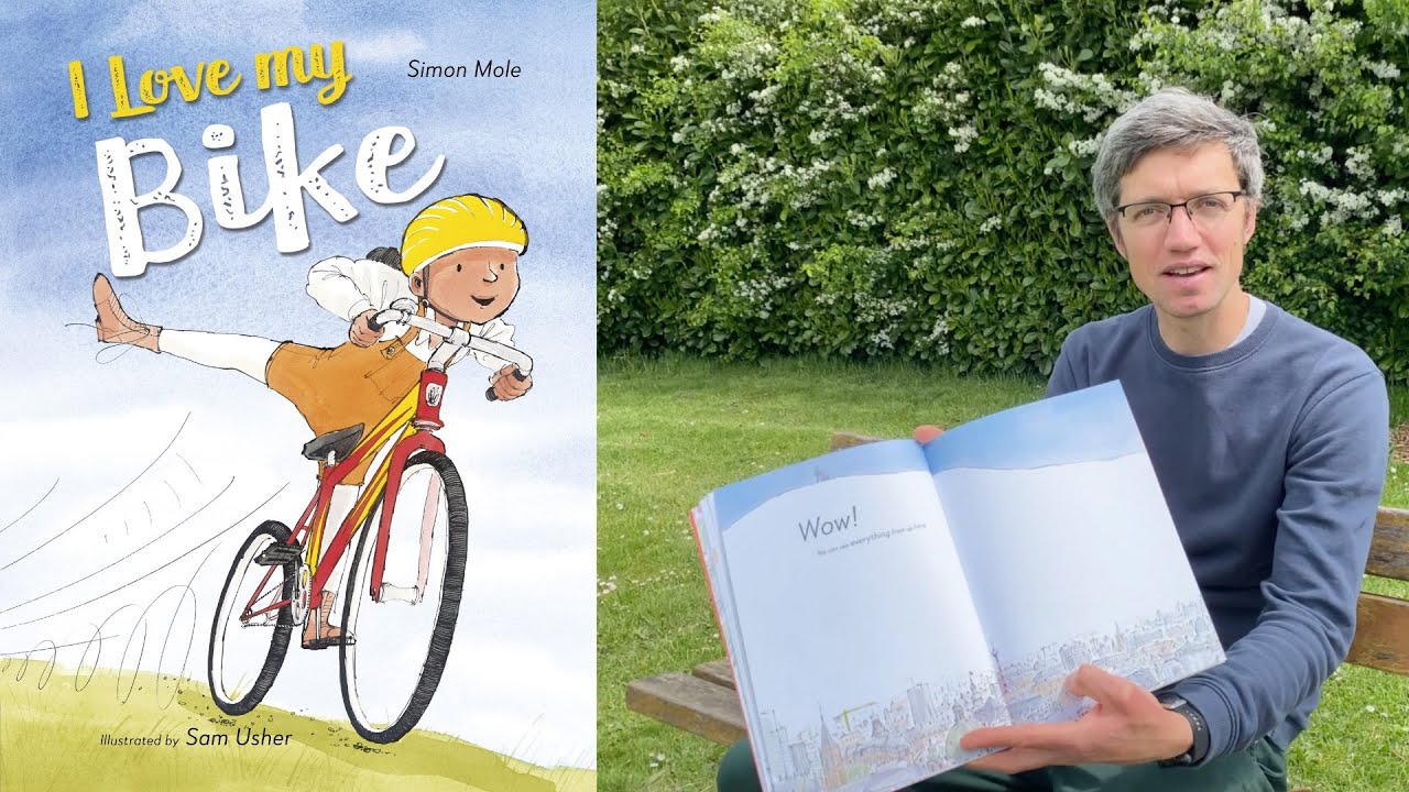 I Love My Bike | Kids Book Read Aloud by author Simon Mole | Storytime