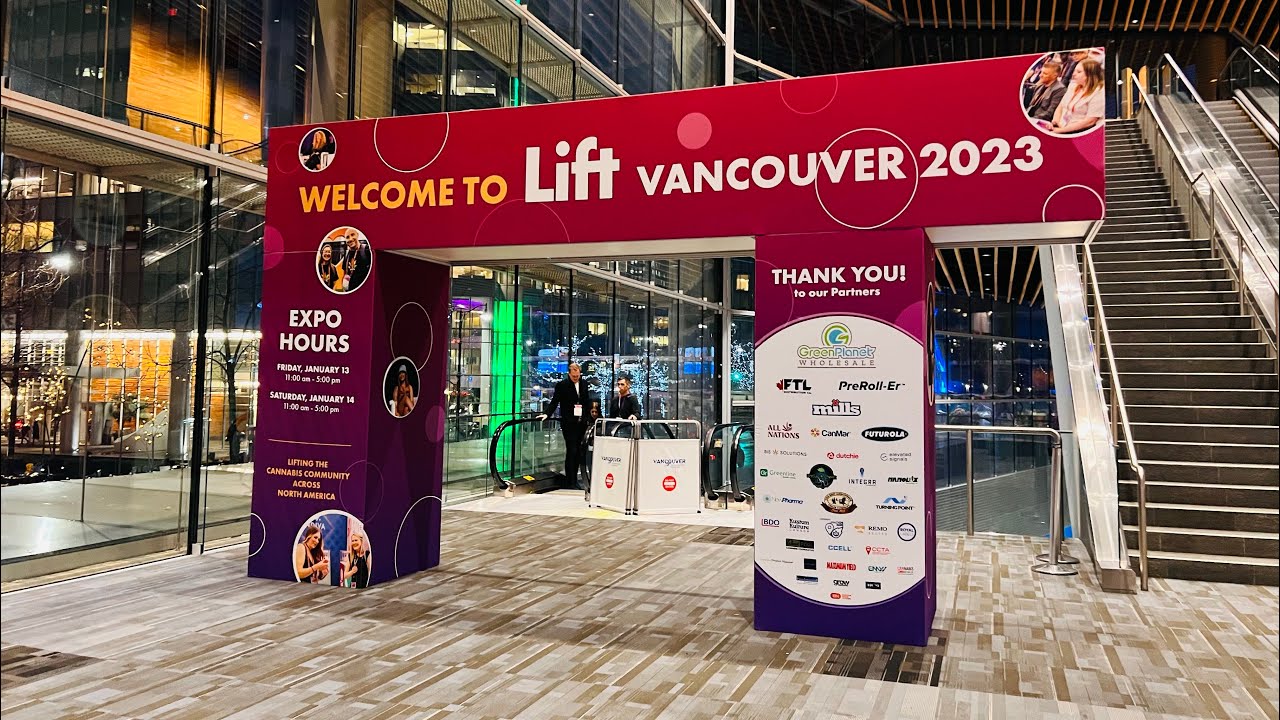 Lift Vancouver 2023- Cannabis Trade Show