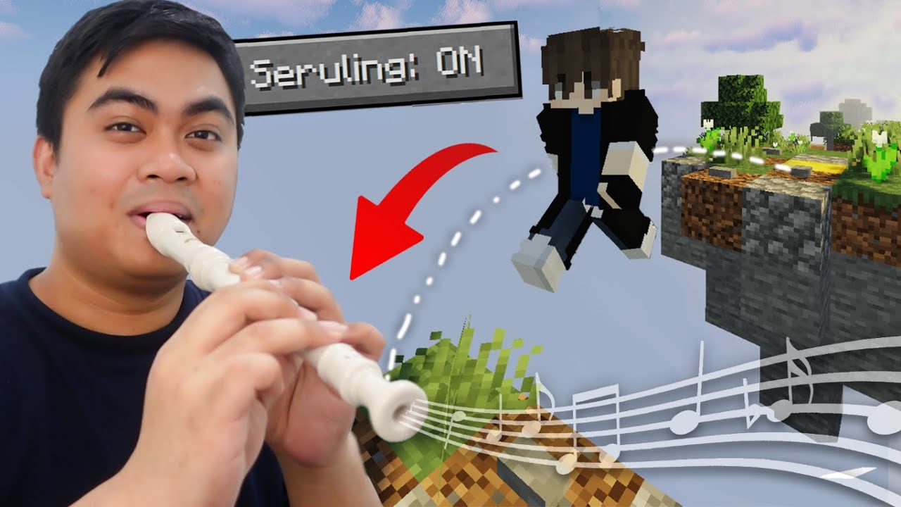 Aku Main Minecraft Pake Seruling! 🎵🎶