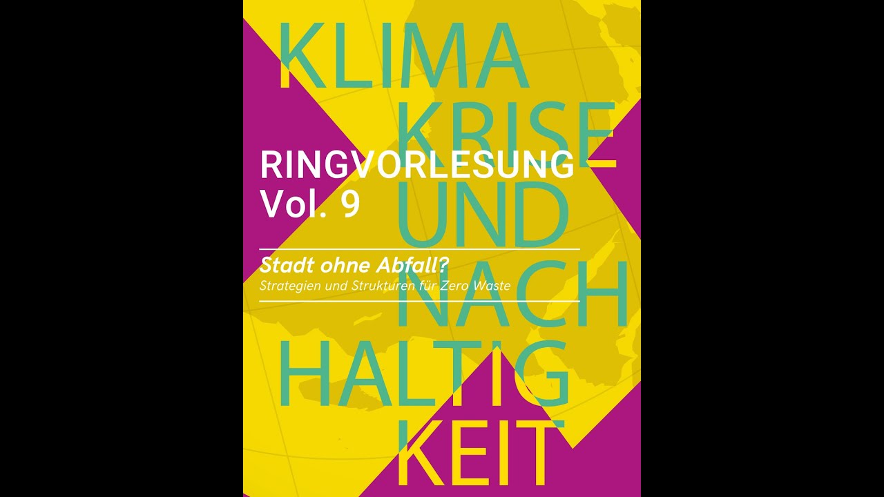 Stadt ohne Abfall? Strategien und Strukturen für Zero Waste