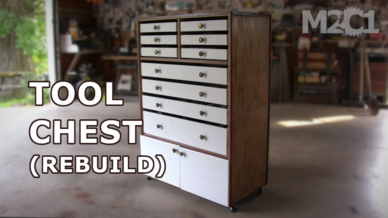 Making a New Tool  Chest (Do-Over)