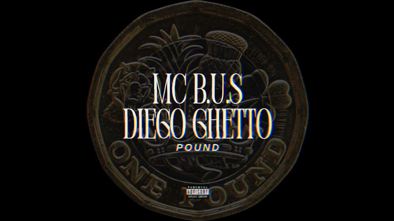 MC B.U.S X DIEGO GHETTO - POUND (OFFICIAL AUDIO)