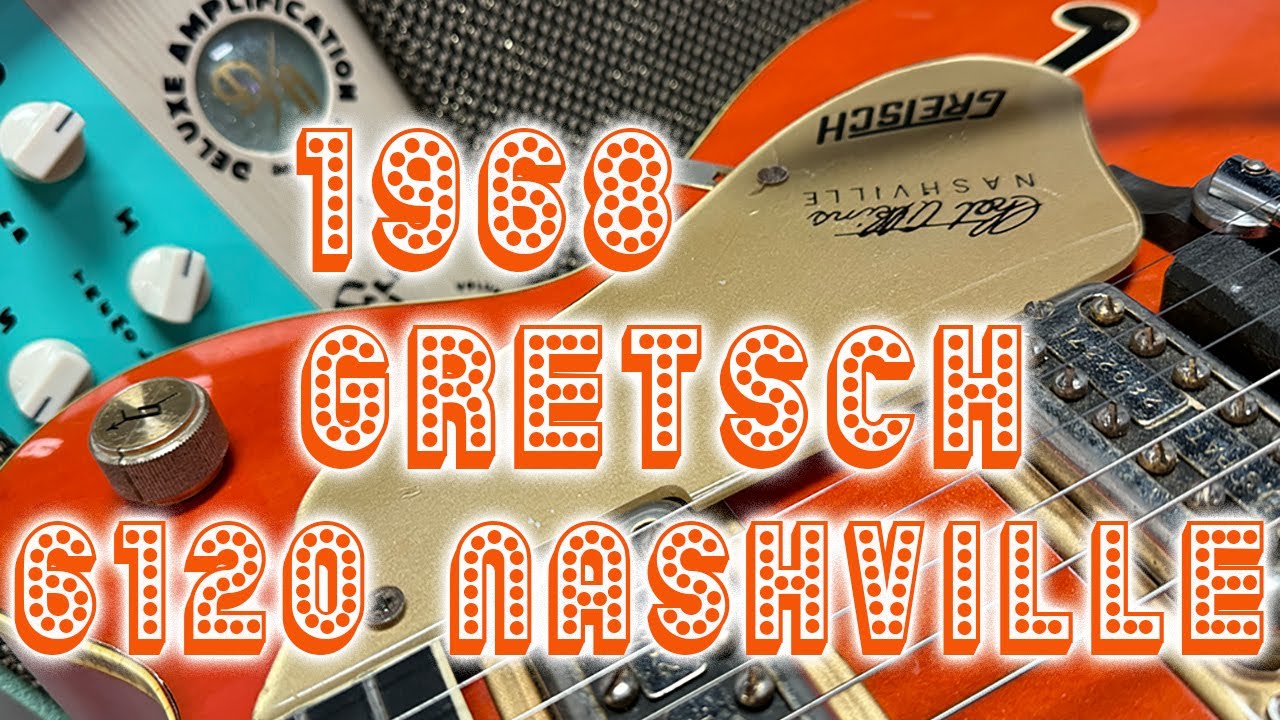 The Vintage Guitar Voyage! 1968 Gretsch 6120 Chet Atkins Nashville