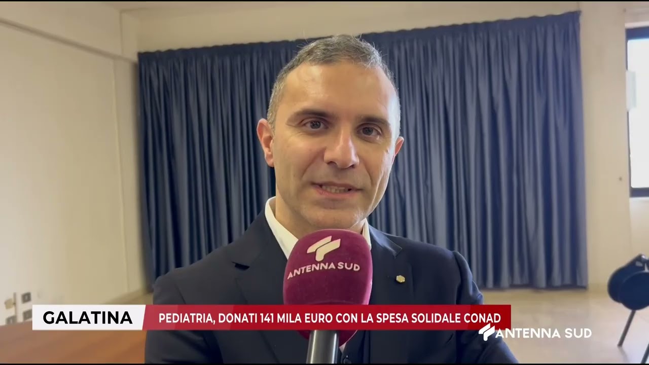 20 FEBBRAIO 2026 - GALATINA(LE) - PEDIATRIA, DONATI 141 MILA EURO CON LA SPESA SOLIDALE CONAD