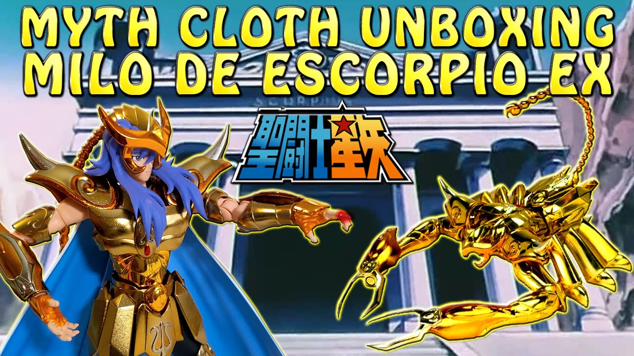 MYTH CLOTH UNBOXING! MILO DE ESCORPIO EX!! POR FIN VOLVIMOS! Saint Seiya - Caballeros del Zodiaco