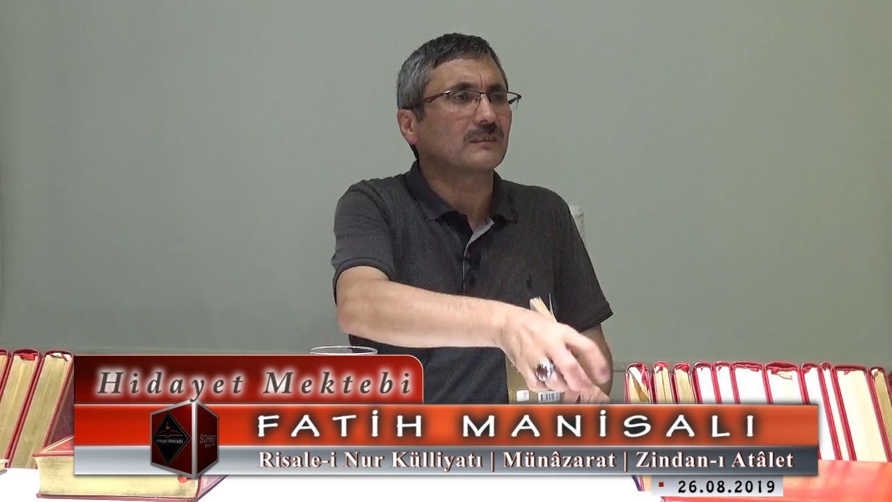 Fatih Manisalı - Risale-i Nur K&uuml;lliyatı - M&uuml;n&acirc;zarat - Zindan-ı At&acirc;let