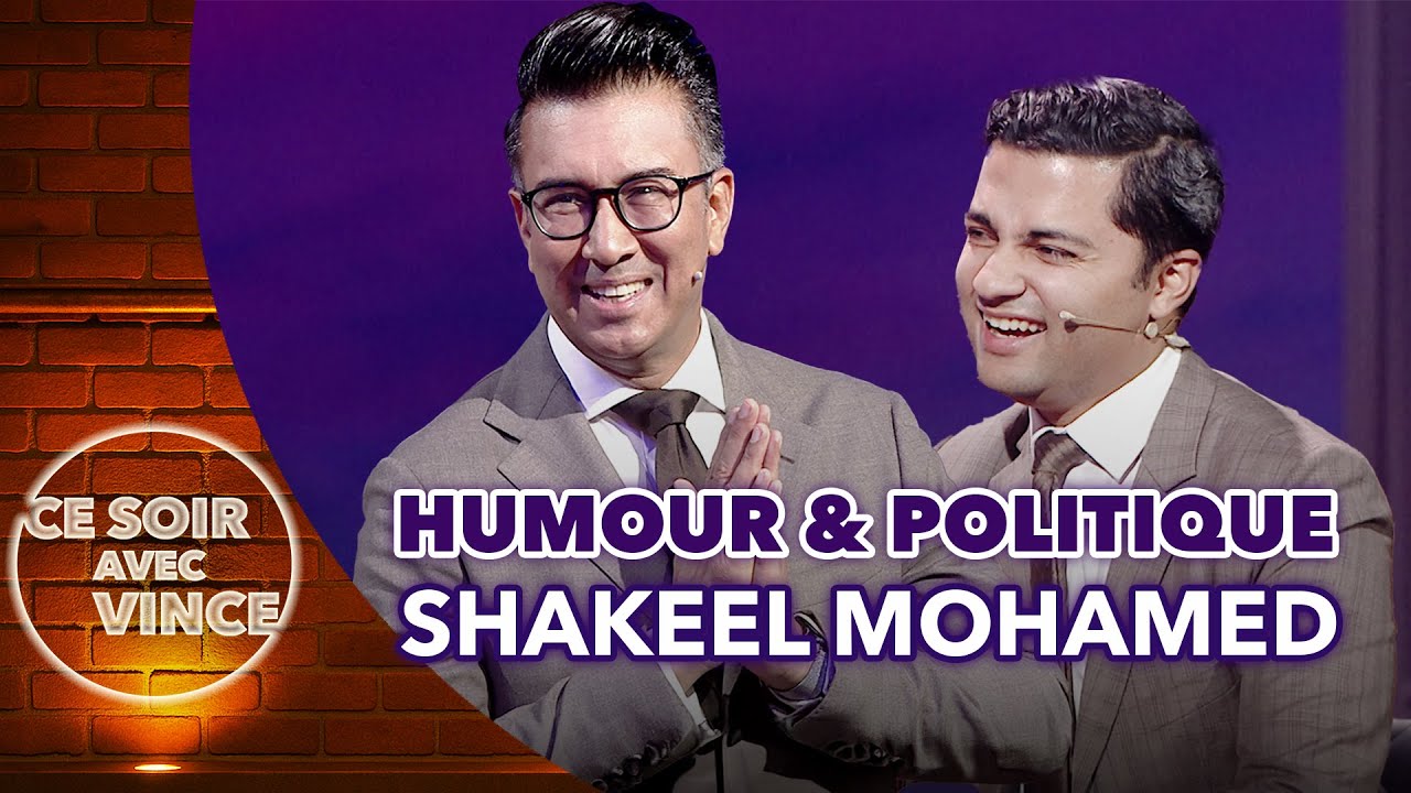 Shakeel Mohamed face à Vince - Humour & Politique!
