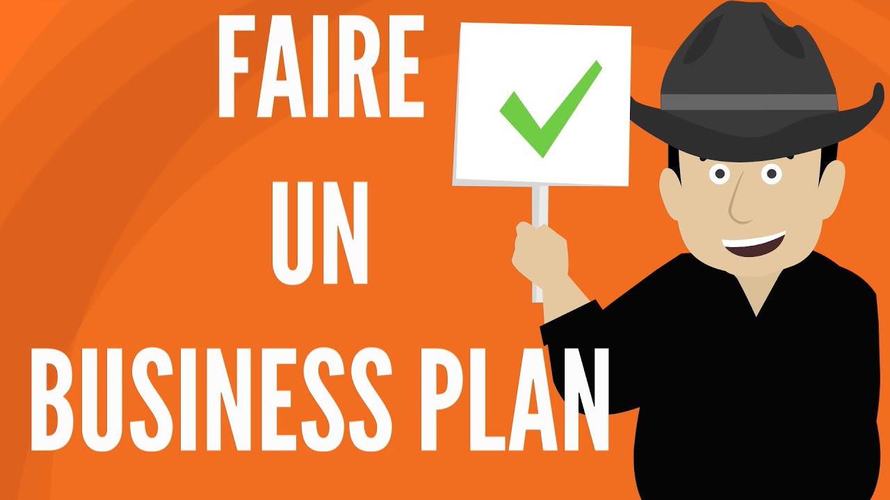 Comment Créer Un Business Plan Efficace Qui Fait La Différence !