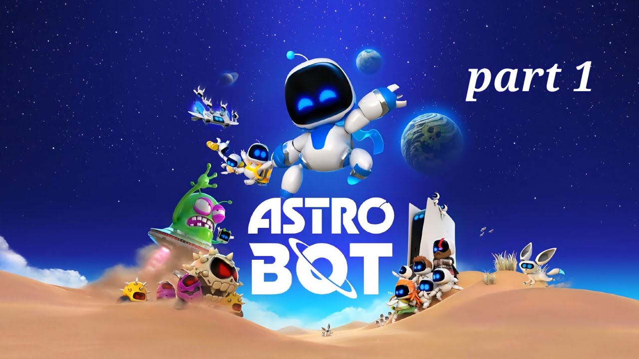 Astro Bot 100% walkthrough part 1