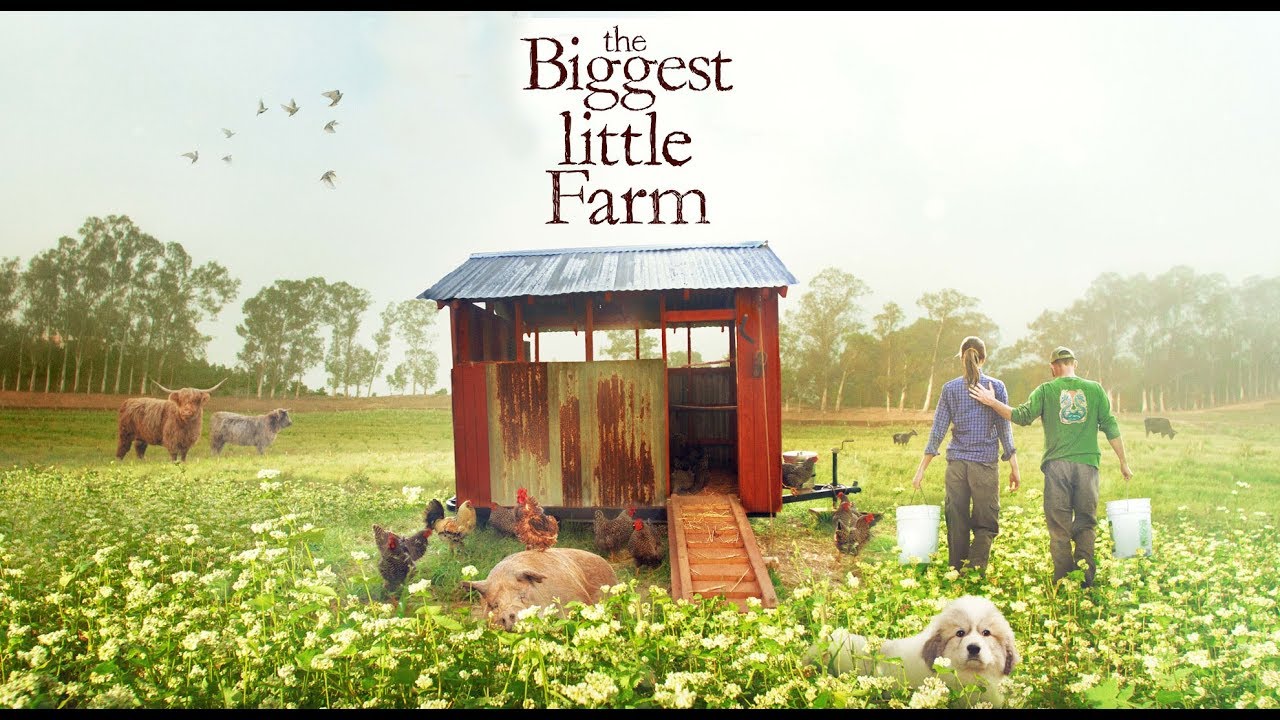 The Biggest Little Farm - Official Trailer