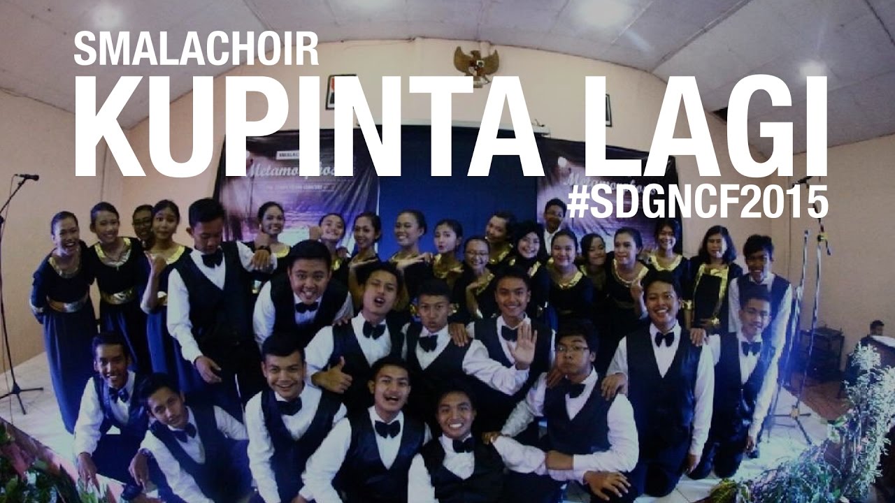 Kupinta Lagi - Smalachoir on SDGNCF 2015