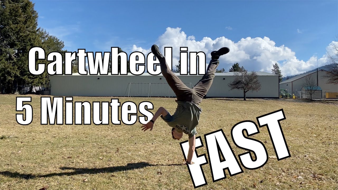 Learn How to Cartwheel In Only 5 MINUTES!