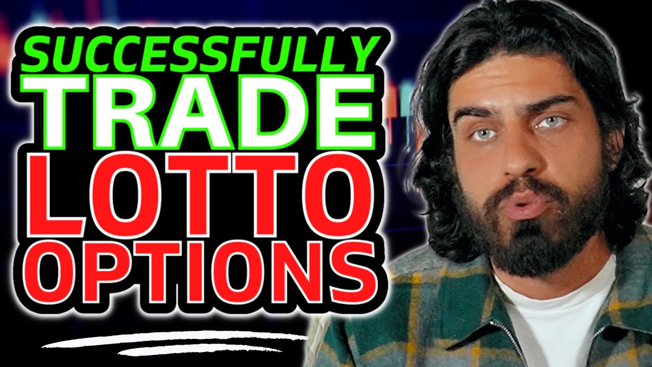 How to Successfully trade Lotto Options (0DTE Options)