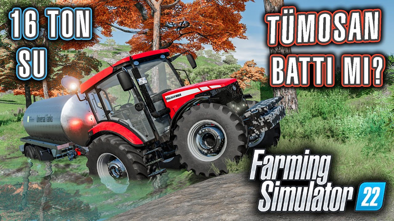 *TÜMOSAN 16 TON SU İLE BATTI MI?* | FS 22 Haut-Beyleron - Bölüm 44