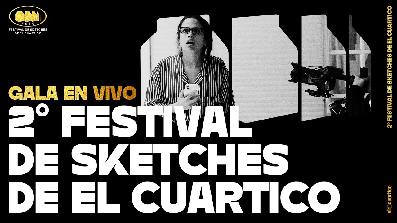 2° Festival de Sketches de El Cuartico