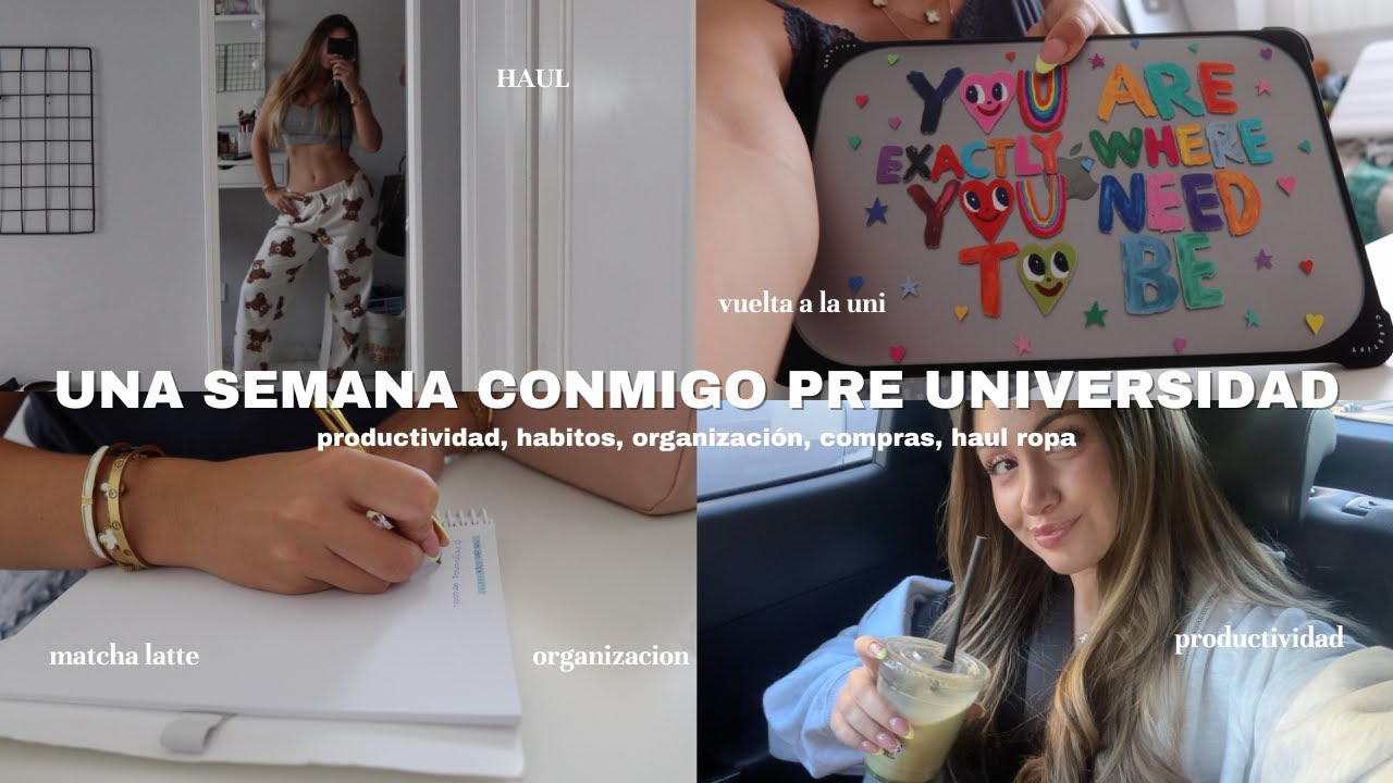 UNA SEMANA ANTES DE EMPEZAR LA UNI CONMIGO + HAULS DE COMPRAS | organización, productividad, compras
