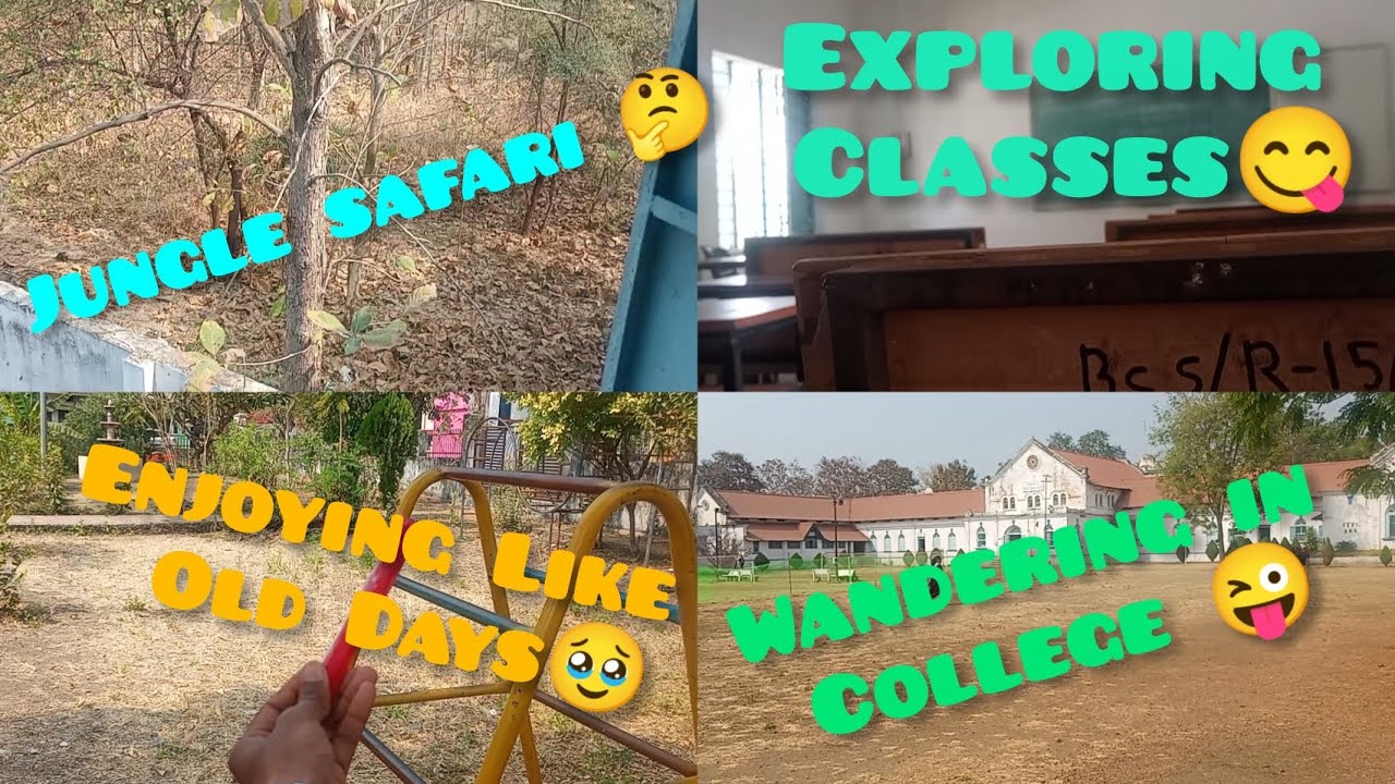 Enjoying like Old Days🥹| Jungle Safari 🤔| Exploring Classes 😋| Wandering in College 😜