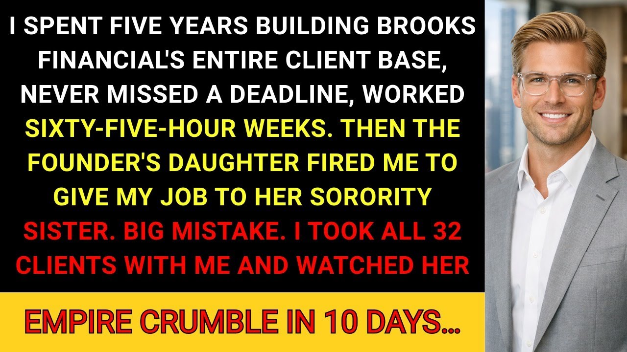 I Got Fired by the CEO's Daughter—So I Took All 32 Clients With Me