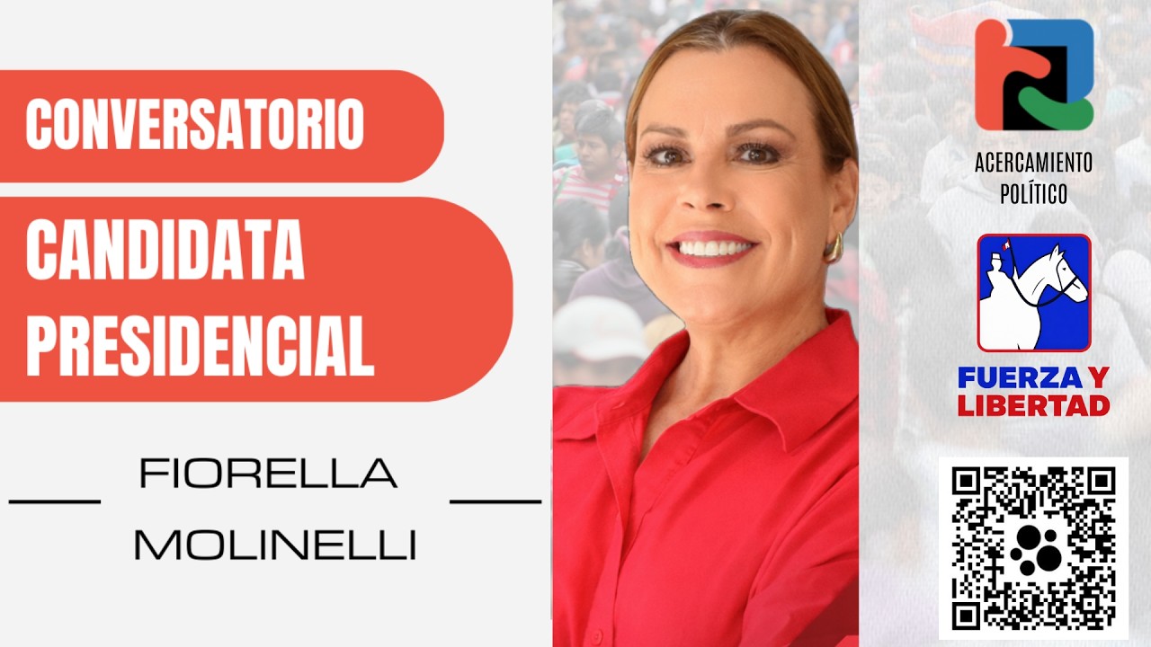 Fiorella Molinelli | Candidata presidencial 2026 - Fuerza y Libertad