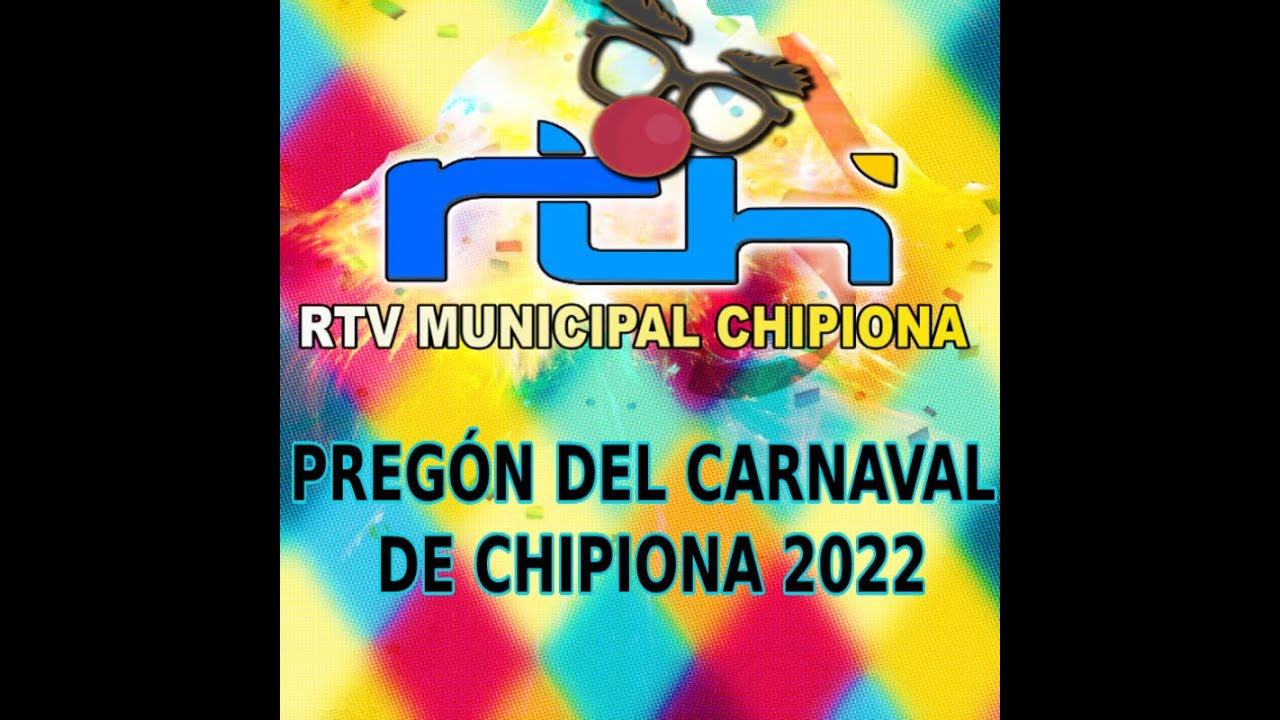 Pregón del Carnaval de Chipiona 2022 a cargo de Francico Javier Fuentes Romero 