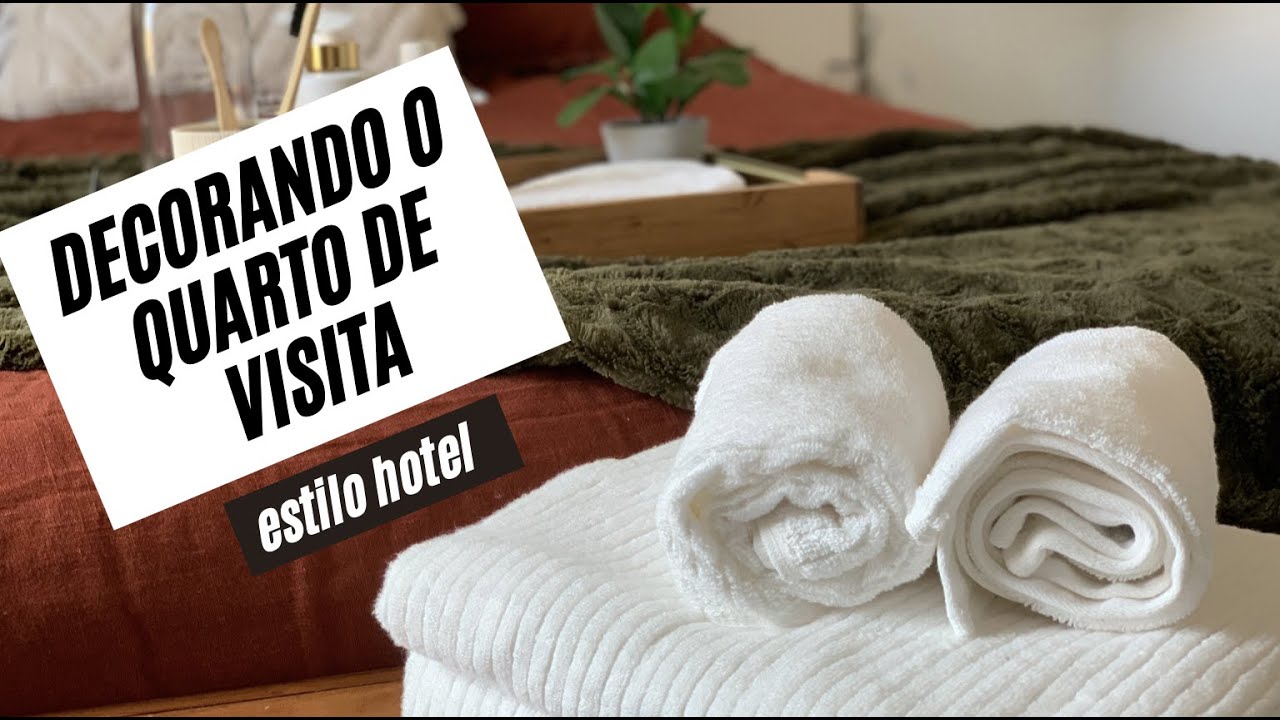 DECORE O QUARTO DE VISITA COMIGO- Estilo Hotel
