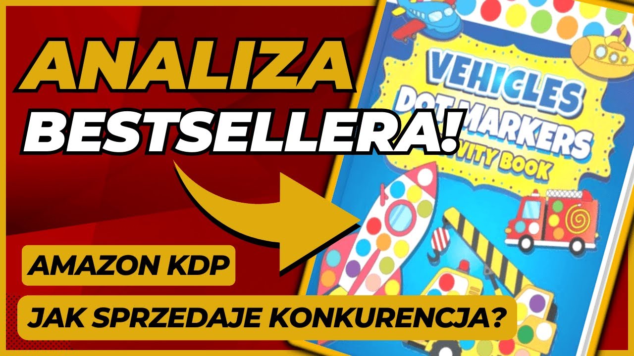 Analiza Produktów na Amazon KDP! Zobacz jak Activity Book zarabia 2000$ miesięcznie!