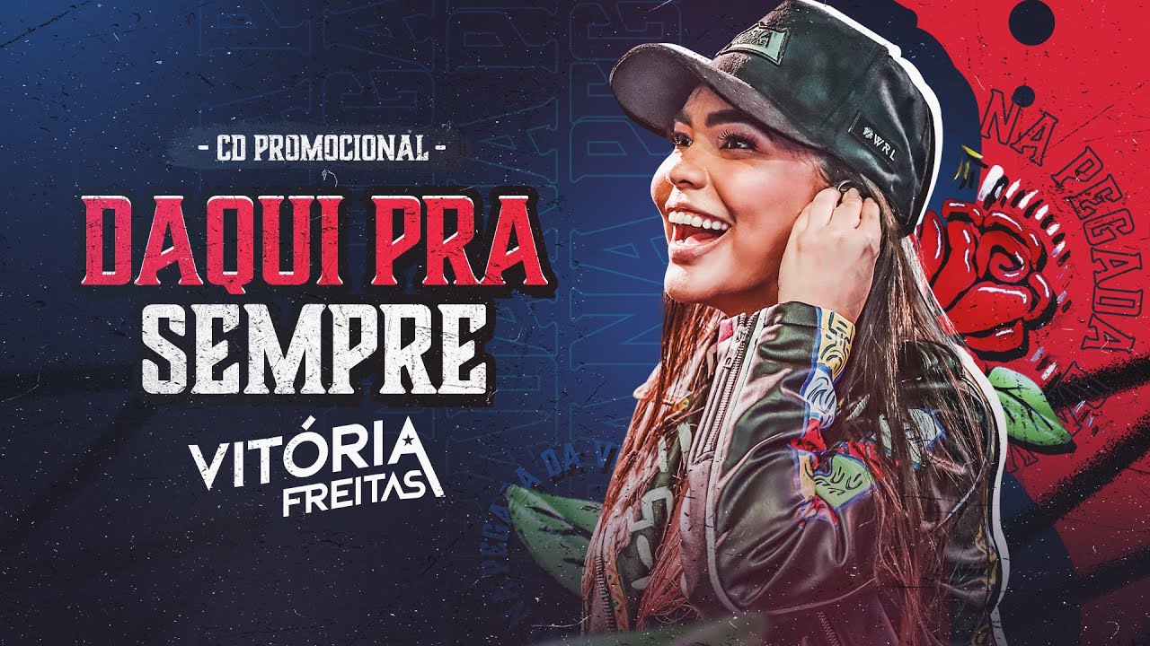 Daqui Pra Sempre - (CD Na Pegada da Vivi) Vitoria Freitas