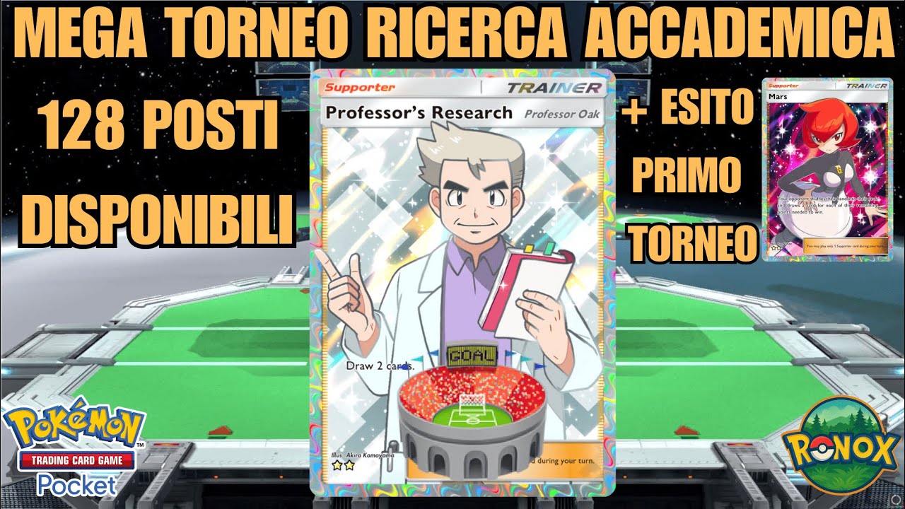 MEGA TORNEO RICERCA ACCADEMICA + ESITO PRIMO TORNEO - Pokemon TCG Pocket