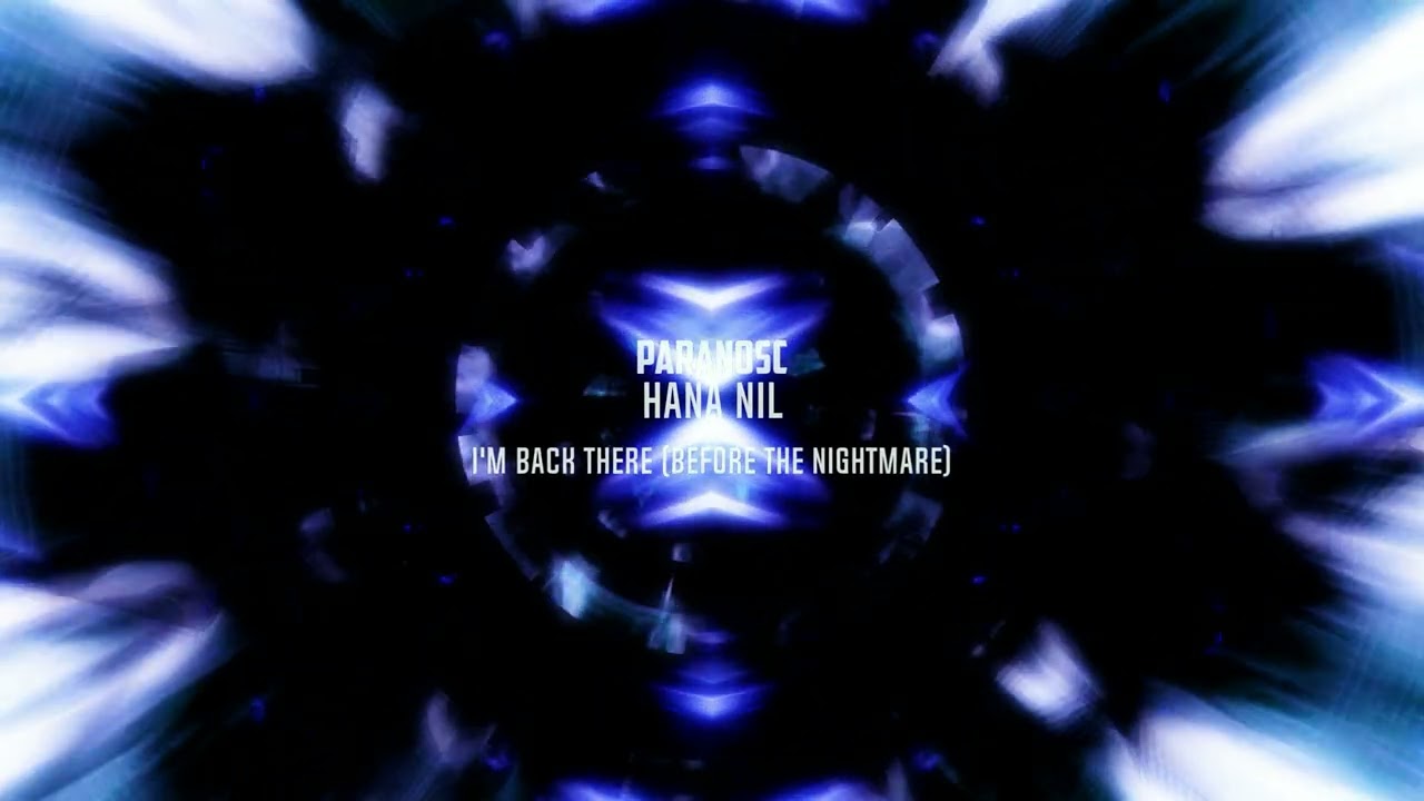 I'm Back There (Before The Nightmare) (ft. Hana Nil) [LYRIC VIDEO]